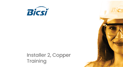 BICSI Installer 2, Copper Training