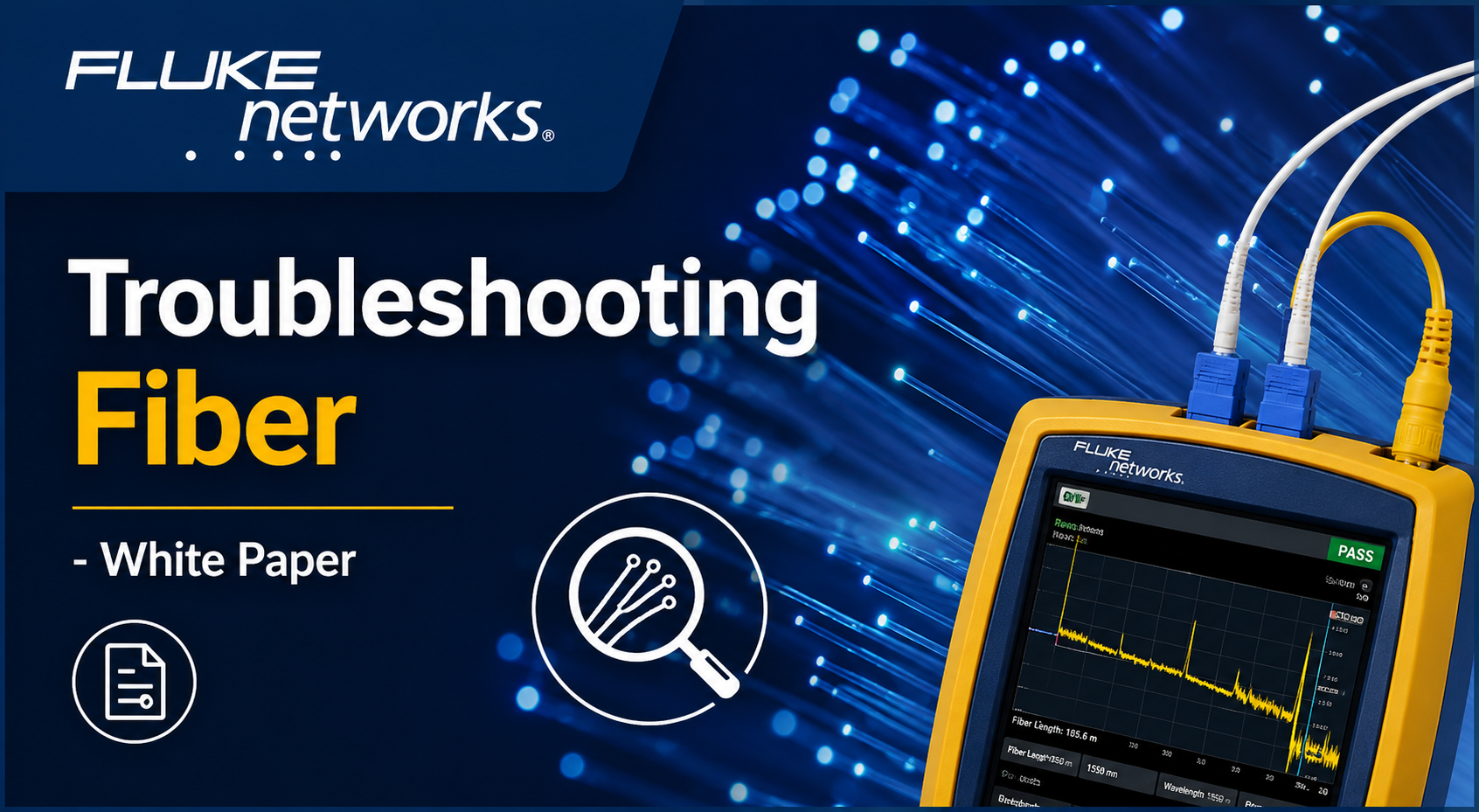 Troubleshooting Fiber