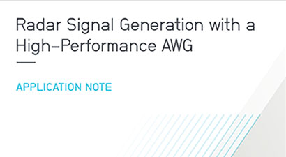 Aerospace & Defense Radar Signal Gen with High Performance AWG