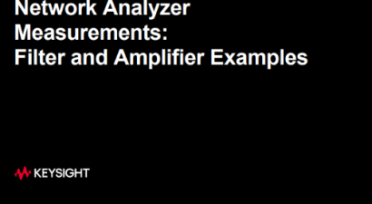 Network Analyzer Measurements: Filter and Amplifier Examples