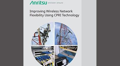 Improving Wireless Network Flexibility Using CPRI Technology